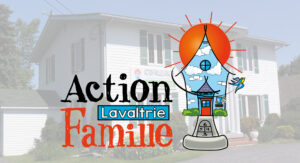 Action famille lavaltrie inc